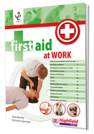 First Aid at Work Manual